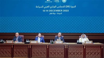 وزير السياحة يشارك في اجتماع الدورة 26 للمجلس الوزاري بالعاصمة القطرية الدوحة