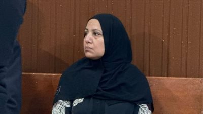  اعترافات زوجة أنهت حياة شقيقة زوجها محفظة القران بأبو النمرس وباعت 