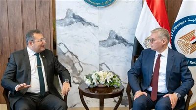 وزير البترول والثروة المعدنية يلتقي رئيس اللجنة الاقتصادية بمجلس النواب