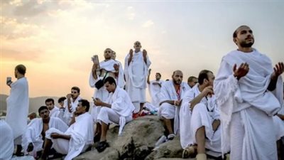 دعاء يوم عرفة 2026.. فضل عظيم للمغفرة واغتنام أفضل أيام الدنيا بالدعاء والذكر والصيام