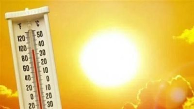الارتفاع يضرب المحافظات: نشرة درجات الحرارة اليوم بكافة أنحاء مصر