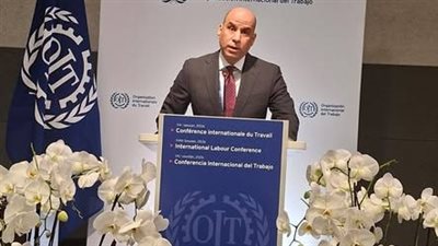 وزير العمل من جنيف: خفض البطالة إلى 6% وتوسيع الحماية الاجتماعية أولوية للدولة المصرية