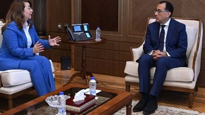 رئيس الوزراء يلتقي غادة والي لمناقشة التعاون المشترك في مجال مكافحة الإدمان