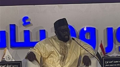 رئيس لجنة الإفتاء باتحاد علماء أفريقيا: الإسلام يدعو إلى عمارة الكون