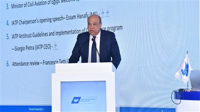 وزير الطيران يشهد إنطلاق فاعليات النسخة 130 لمؤتمر منظمة IATP المعنية بتبادل الخدمة الفنية للطائرات حول العالم
