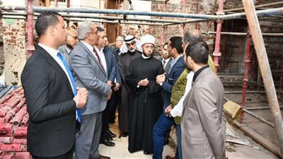 وزير الأوقاف يتابع أعمال الصيانة والترميم لمسجد عبد الرحمن كتخدا الأثري