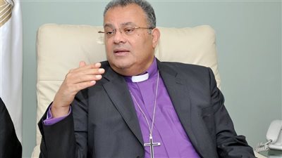 رئيس الطائفة الإنجيلية يشيد بمواقف مصر في التفاعل مع القضايا الإقليمية والدولية