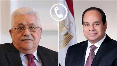السيسي يتلقى اتصالاً من الرئيس الفلسطيني لبحث تطورات الأوضاع في قطاع غزة