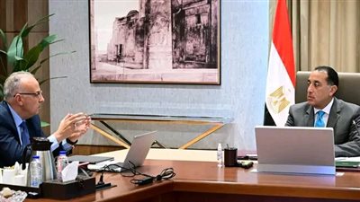 رئيس الوزراء يتابع جهود إزالة تعديات نهر النيل في إطار 