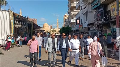 ساطور يتفقد فعاليات ختام  مولد العارف بالله سيدي إبراهيم الدسوقي